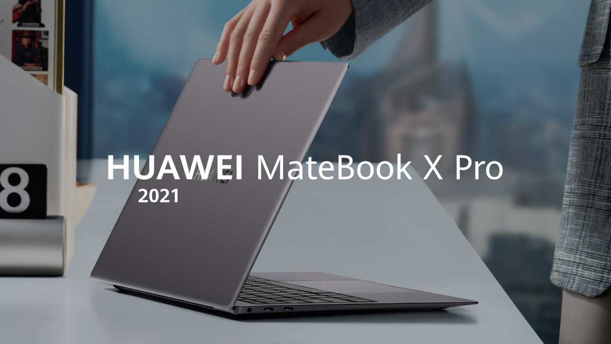 Yeni HUAWEI Matebook X Pro 2021 Hakkında Bilmeniz Gereken Her Şey