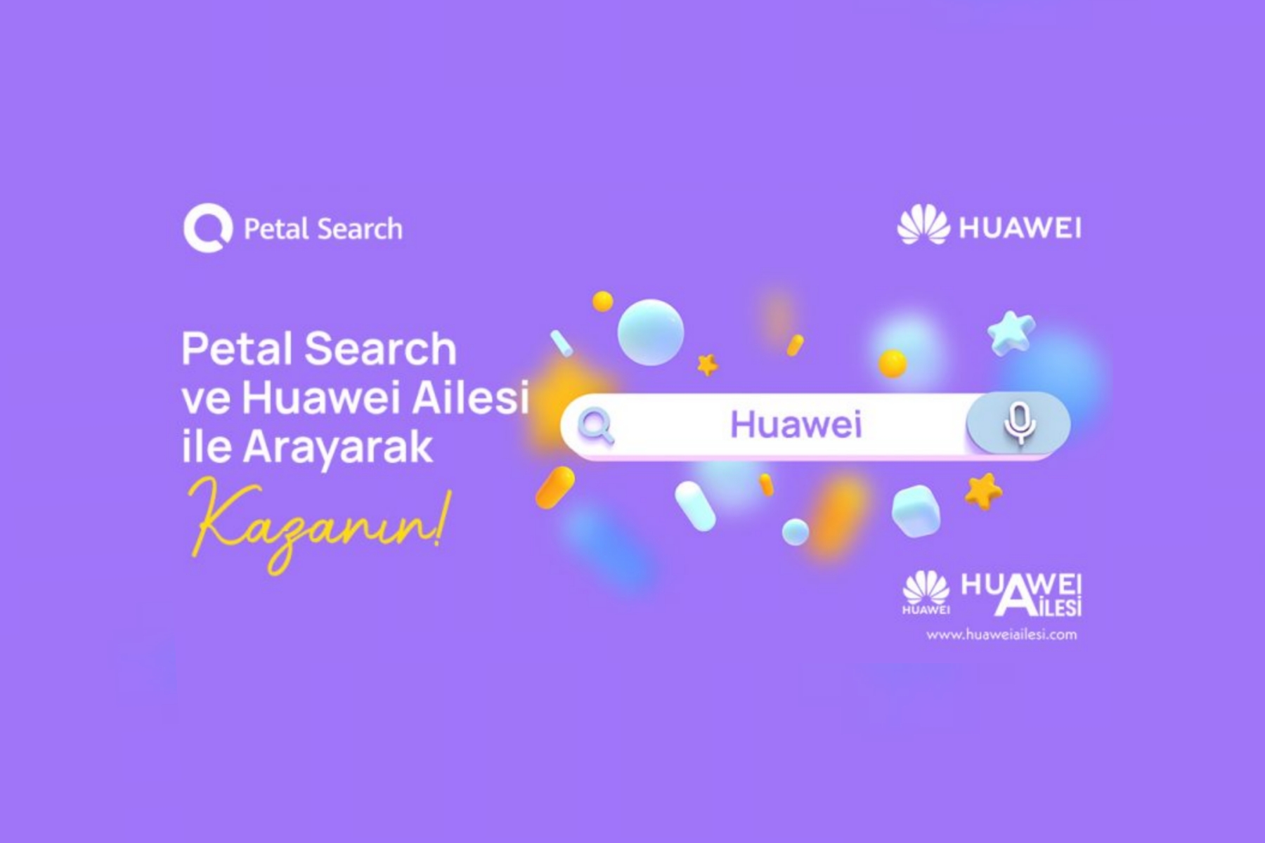 Petal Search ve Huawei Ailesi ile Arayarak Kazanın!