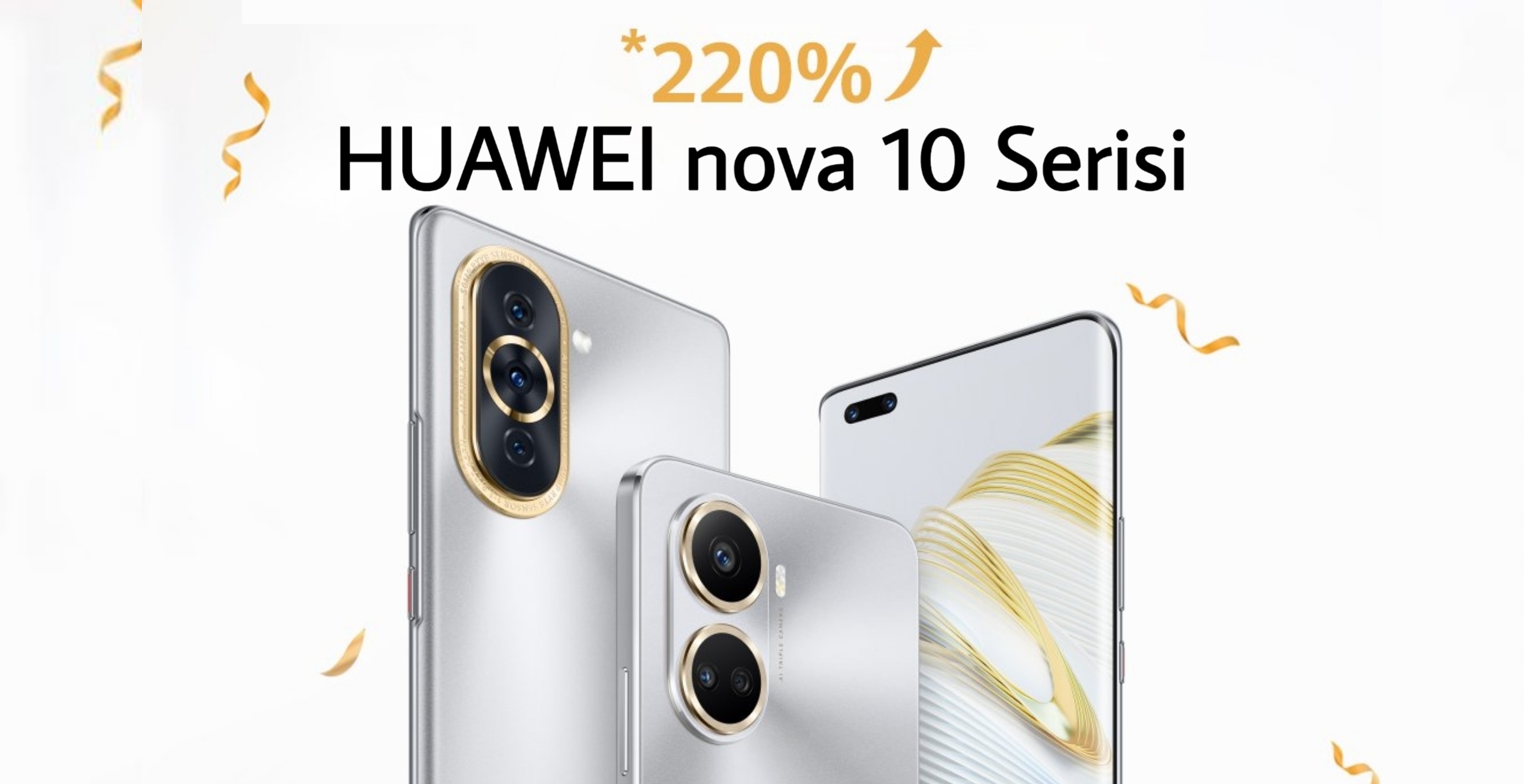 HUAWEI nova 10 Serisi yüzde 220 Büyüme Sağladı